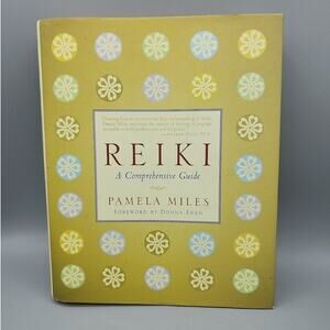 Reiki: A Comprehensive Guide by Miles, Pamela Hardback Dust Cover